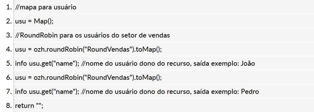 Exemplo de código Deluge usando a função roundRobin