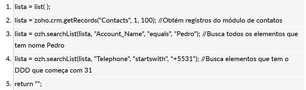 Exemplo de código Deluge usando a função searchList para buscar registros